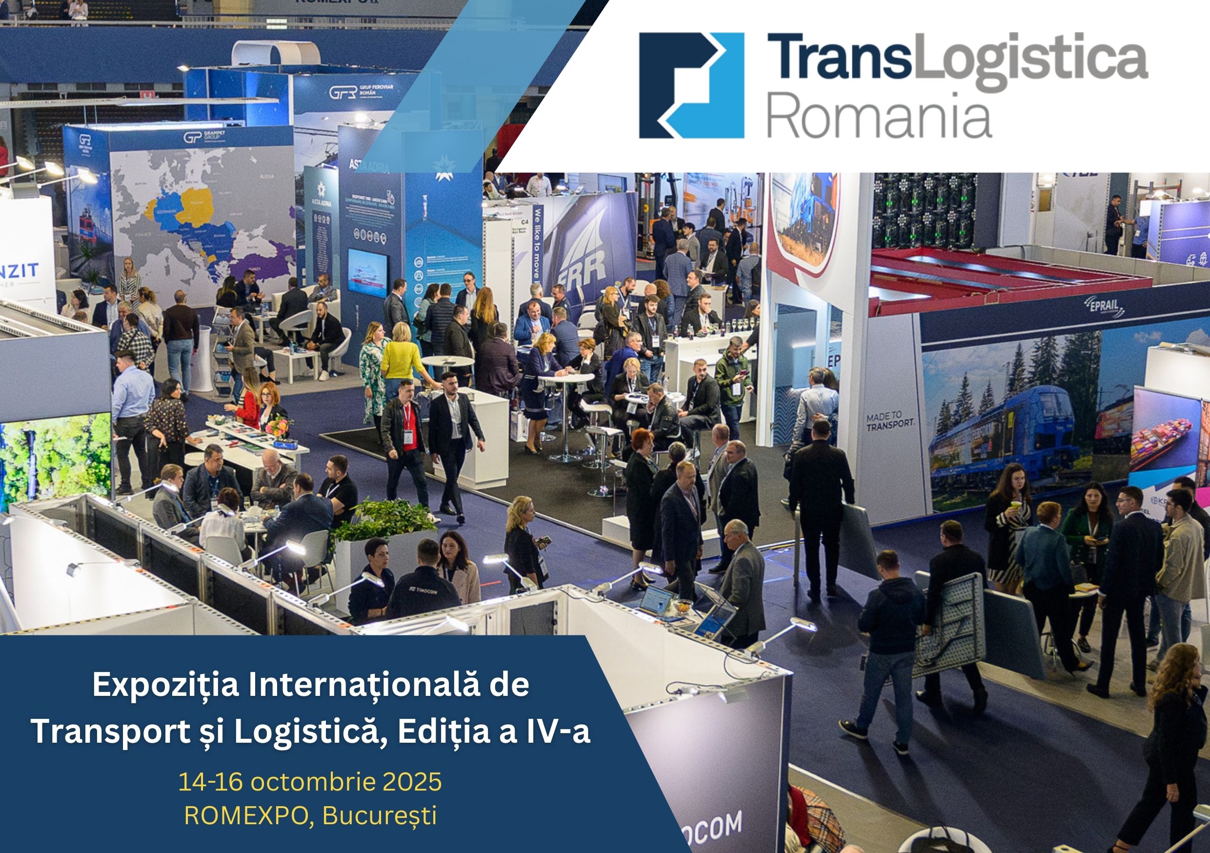 TransLogistica România 2025: Ediția a IV-a aduce mai mult spațiu, mai mulți expozanți și noi oportunități pentru industrie